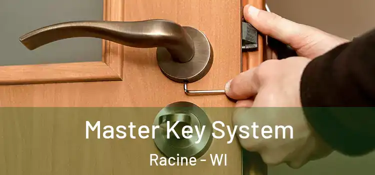  Master Key System Racine - WI